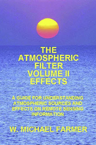 The Atmospheric Filter - Volume 2 – Effects - W Michael Farmer