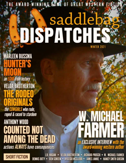 saddlebag Dispatches Featuring W. Michael Farmer